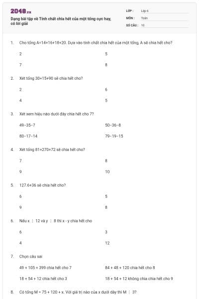 Dạng bài tập về Tính chất chia hết của một tổng cực hay, có lời giải