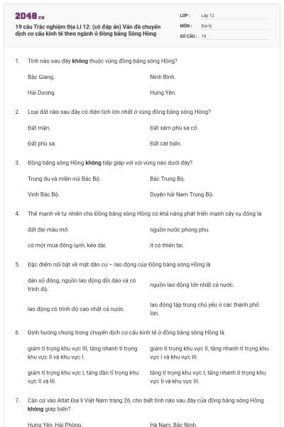 19 câu Trắc nghiệm Địa Lí 12: (có đáp án) Vấn đề chuyển dịch cơ cấu kinh tế theo ngành ở Đồng bằng Sông Hồng
