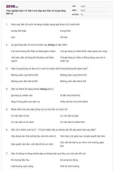 Trắc nghiệm Địa Lí 9: Bài 2 (có đáp án): Dân số và gia tăng dân số