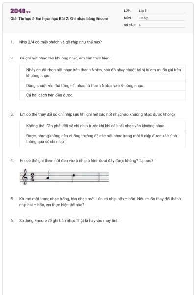 Giải Tin học 5 Em học nhạc Bài 2: Ghi nhạc bằng Encore