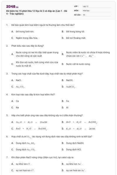 Đề kiểm tra 15 phút Hóa 12 Học kì 2 có đáp án (Lần 1 - Đề 4 - Trắc nghiệm)