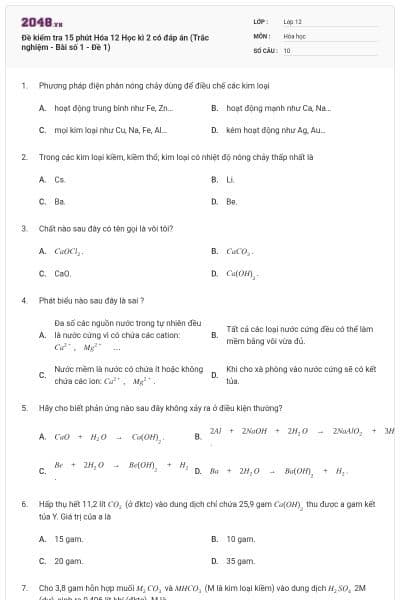 Đề kiểm tra 15 phút Hóa 12 Học kì 2 có đáp án (Trắc nghiệm - Bài số 1 - Đề 1)