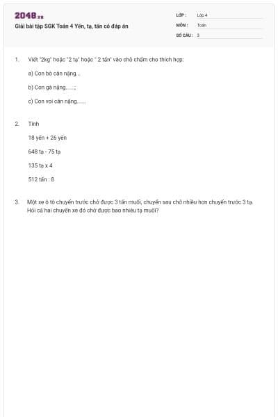 Giải bài tập SGK Toán 4 Yến, tạ, tấn có đáp án