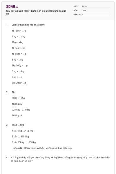 Giải bài tập SGK Toán 4 Bảng đơn vị đo khối lương có đáp án