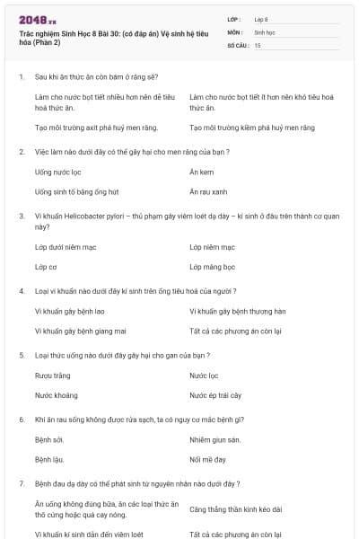 Trắc nghiệm Sinh Học 8 Bài 30: (có đáp án) Vệ sinh hệ tiêu hóa (Phần 2)