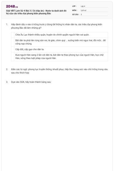 Giải VBT Lịch Sử 4 Bài 3 ( Có đáp án) : Nước ta dưới ách đô hộ của các triều đại phong kiến phương Bắc