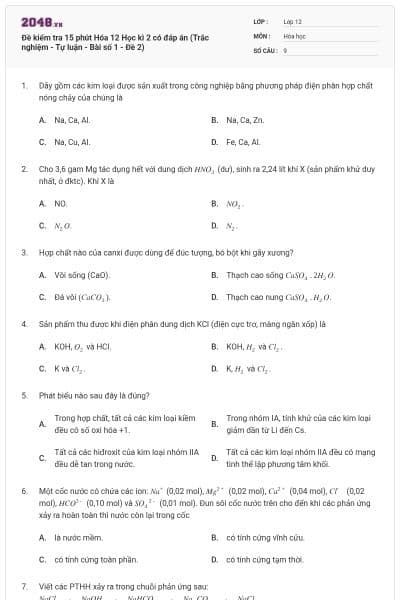 Đề kiểm tra 15 phút Hóa 12 Học kì 2 có đáp án (Trắc nghiệm - Tự luận - Bài số 1 - Đề 2)