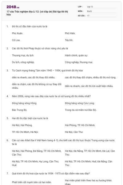 17 câu Trắc nghiệm Địa Lí 12: (có đáp án)  Bài tập Đô thị hóa