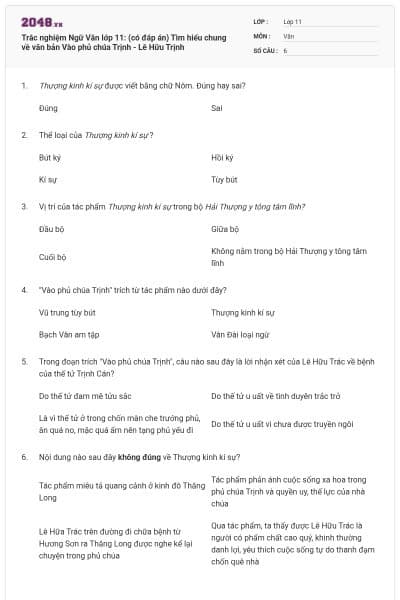 Trắc nghiệm Ngữ Văn lớp 11: (có đáp án) Tìm hiểu chung về văn bản Vào phủ chúa Trịnh - Lê Hữu Trịnh