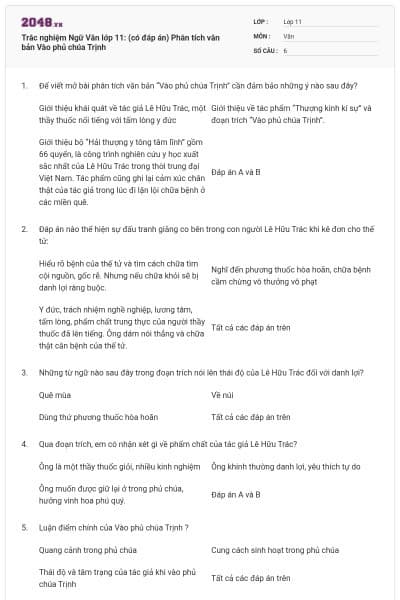 Trắc nghiệm Ngữ Văn lớp 11: (có đáp án) Phân tích văn bản Vào phủ chúa Trịnh