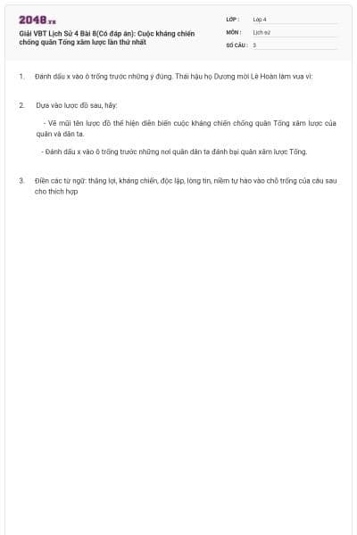 Giải VBT Lịch Sử 4 Bài 8(Có đáp án): Cuộc kháng chiến chống quân Tống xâm lược lần thứ nhất