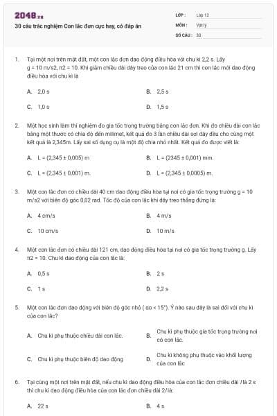 30 câu trắc nghiệm Con lắc đơn cực hay, có đáp án
