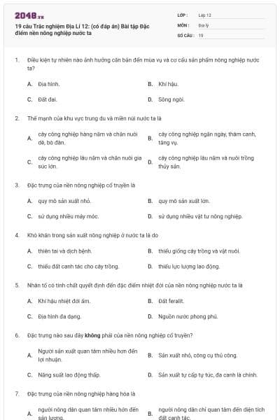 19 câu Trắc nghiệm Địa Lí 12: (có đáp án) Bài tập Đặc điểm nền nông nghiệp nước ta