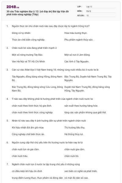 30 câu Trắc nghiệm Địa Lí 12: (có đáp án) Bài tập Vấn đề phát triển nông nghiệp (Tiếp)