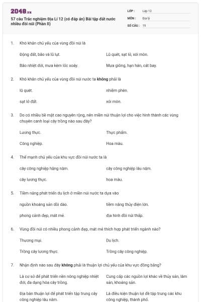 57 câu Trắc nghiệm Địa Lí 12 (có đáp án) Bài tập đất nước nhiều đồi núi (Phần II)