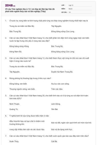 29 câu Trắc nghiệm Địa Lí 12: (có đáp án) Bài tập Vấn đề phát triển ngành thủy sản và lâm nghiệp (Tiếp)