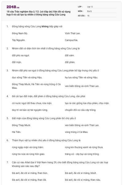 18 câu Trắc nghiệm Địa Lí 12: (có đáp án) Vấn đề sử dụng hợp lí và cải tạo tự nhiên ở Đồng bằng sông Cửu Long