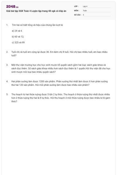 Giải bài tập SGK Toán 4 Luyện tập trang 48 sgk có đáp án