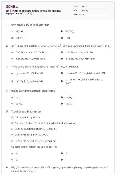 Đề kiểm tra 15 phút Hóa 12 Học kì 2 có đáp án (Trắc nghiệm - Bài số 2 - Đề 2)