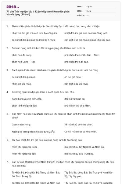 71 câu Trắc nghiệm địa lí 12 (có đáp án) thiên nhiên phân hóa đa dạng ( Phần I)