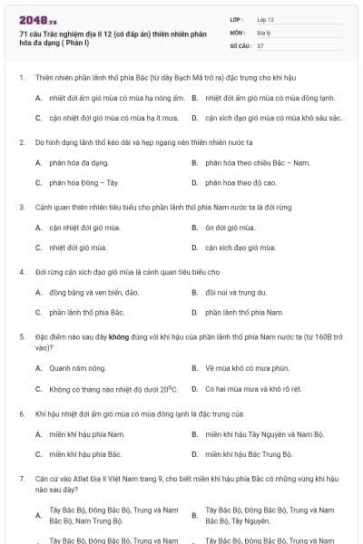 71 câu Trắc nghiệm địa lí 12 (có đáp án) thiên nhiên phân hóa đa dạng ( Phần I)