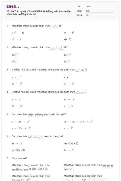 15 câu Trắc nghiệm Toán 8 Bài 4: Qui đồng mẫu thức nhiều phân thức có lời giải chi tiết