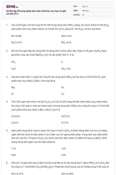36 Bài tập Phương pháp bảo toàn electron cực hay có giải chi tiết (P1)