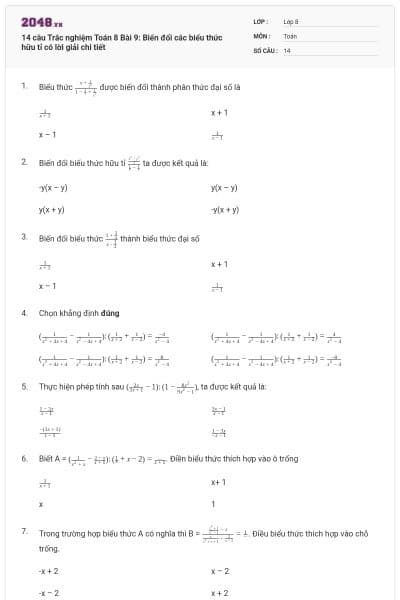14 câu Trắc nghiệm Toán 8 Bài 9: Biến đổi các biểu thức hữu tỉ có lời giải chi tiết