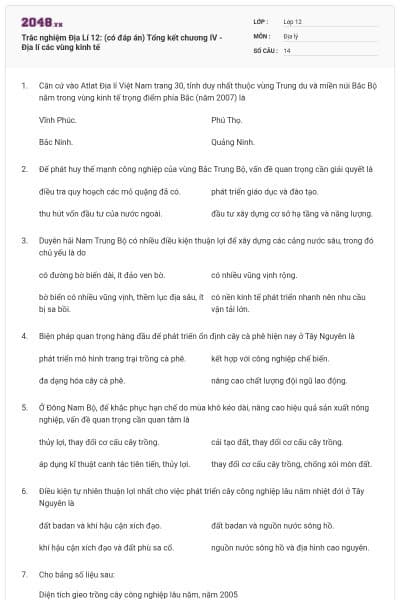 Trắc nghiệm Địa Lí 12: (có đáp án) Tổng kết chương IV - Địa lí các vùng kinh tế