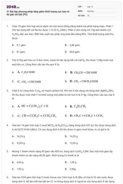 31 Bài tập phương pháp tăng giảm khối lượng cực hay có lời giải chi tiết (P2)