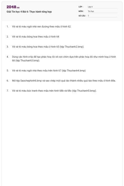 Giải Tin học 4 Bài 6: Thực hành tổng hợp