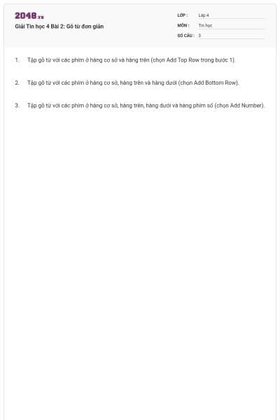 Giải Tin học 4 Bài 2: Gõ từ đơn giản