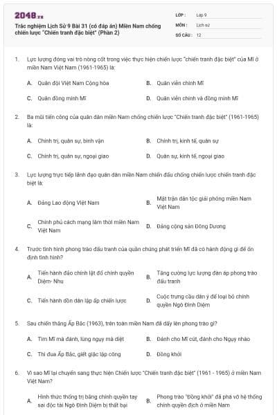 Trắc nghiệm Lịch Sử 9 Bài 31 (có đáp án) Miền Nam chống chiến lược “Chiến tranh đặc biệt” (Phần 2)