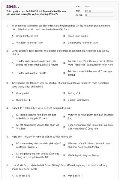 Trắc nghiệm Lịch Sử 9 Bài 32 (có đáp án) Miền Bắc vừa sản xuất vừa làm nghĩa vụ hậu phương (Phần 2)