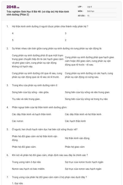 Trắc nghiệm Sinh Học 8 Bài 48: (có đáp án) Hệ thần kinh sinh dưỡng (Phần 2)