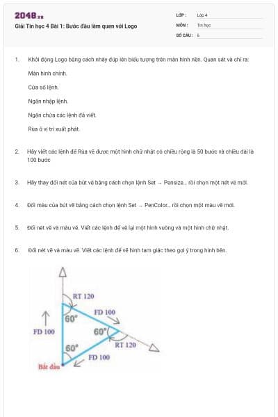 Giải Tin học 4 Bài 1: Bước đầu làm quen với Logo