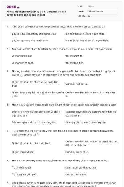 70 câu Trắc nghiệm GDCD 12 Bài 6: Công dân với các quyền tự do cơ bản có đáp án (P2)
