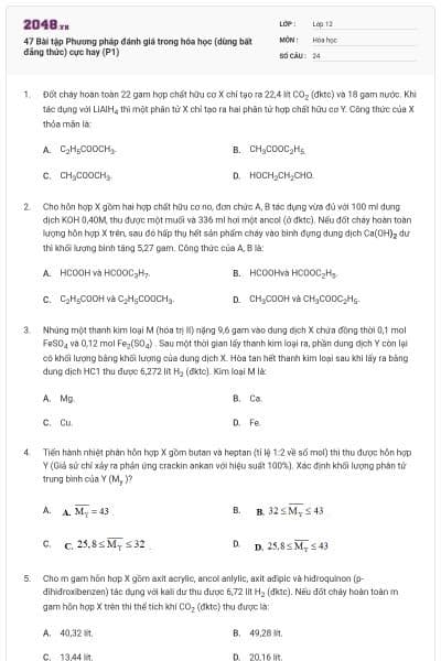 47 Bài tập Phương pháp đánh giá trong hóa học (dùng bất đẳng thức) cực hay (P1)