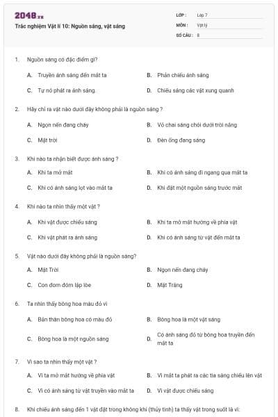 Trắc nghiệm Vật lí 10: Nguồn sáng, vật sáng