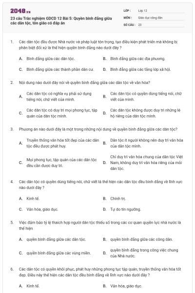 23 câu Trắc nghiệm GDCD 12 Bài 5: Quyền bình đẳng giữa các dân tộc, tôn giáo có đáp án