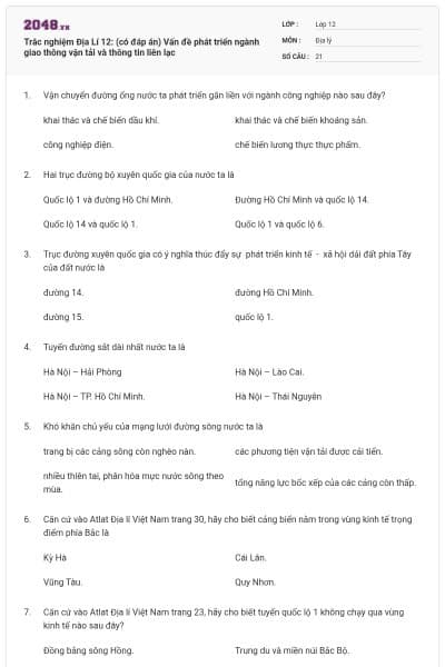Trắc nghiệm Địa Lí 12: (có đáp án)  Vấn đề phát triển ngành giao thông vận tải và thông tin liên lạc