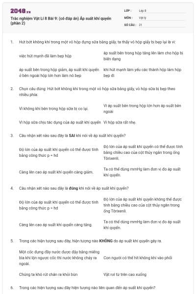 Trắc nghiệm Vật Lí 8 Bài 9: (có đáp án) Áp suất khí quyển (phần 2)