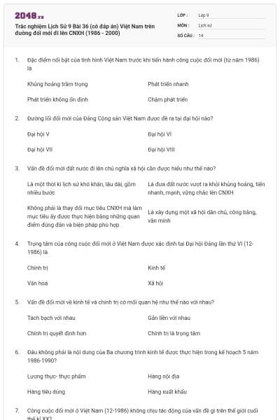 Trắc nghiệm Lịch Sử 9 Bài 36 (có đáp án) Việt Nam trên đường đổi mới đi lên CNXH (1986 - 2000)