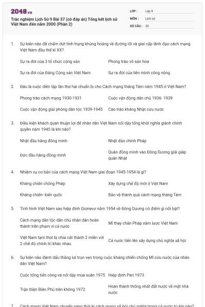 Trắc nghiệm Lịch Sử 9 Bài 37 (có đáp án) Tổng kết lịch sử Việt Nam đến năm 2000 (Phần 2)