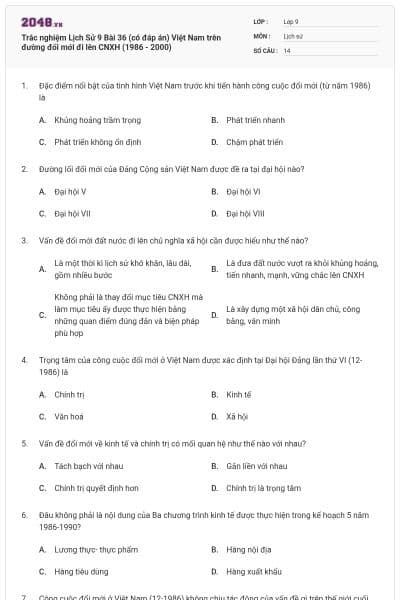 Trắc nghiệm Lịch Sử 9 Bài 36 (có đáp án) Việt Nam trên đường đổi mới đi lên CNXH (1986 - 2000)