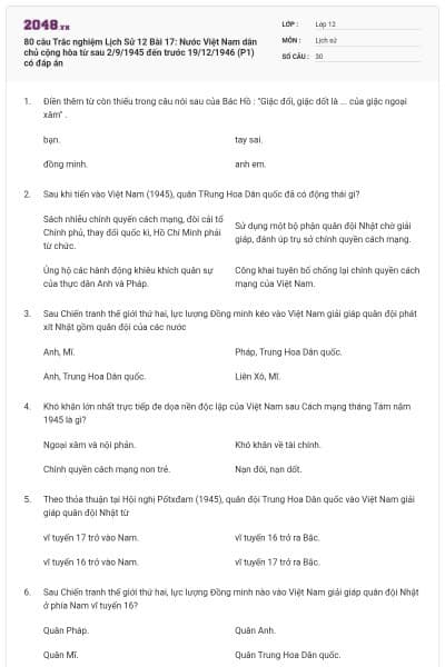 80 câu Trắc nghiệm Lịch Sử 12 Bài 17: Nước Việt Nam dân chủ cộng hòa từ sau 2/9/1945 đến trước 19/12/1946 (P1) có đáp án