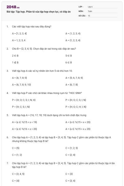 Bài tập: Tập hợp. Phần tử của tập hợp chọn lọc, có đáp án
