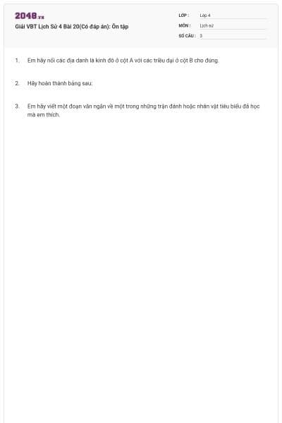 Giải VBT Lịch Sử 4 Bài 20(Có đáp án): Ôn tập