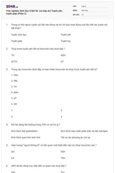 Trắc nghiệm Sinh Học 8 Bài 56: (có đáp án) Tuyến yên, tuyến giáp (Phần 2)