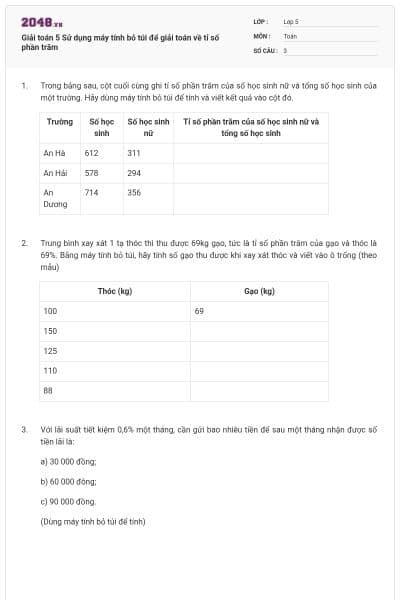 Giải toán 5 Sử dụng máy tính bỏ túi để giải toán về tỉ số phần trăm